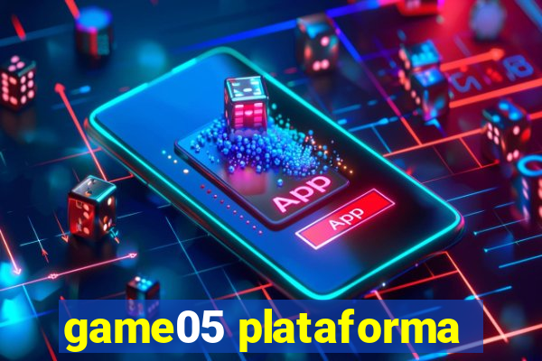 game05 plataforma